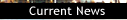Current News