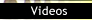 Watch Videos